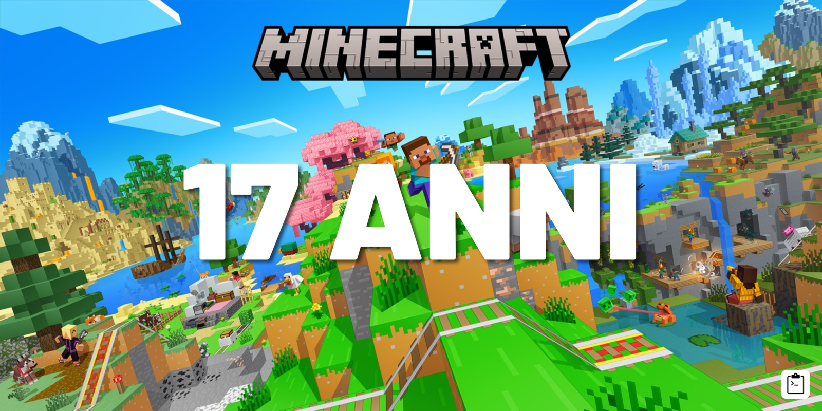 Minecraft compie 17 anni: il gioco che ha riscritto le regole dell’industria